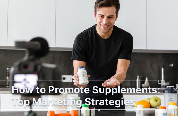 how to promote supplements